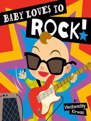 cover image of Baby Loves to Rock!